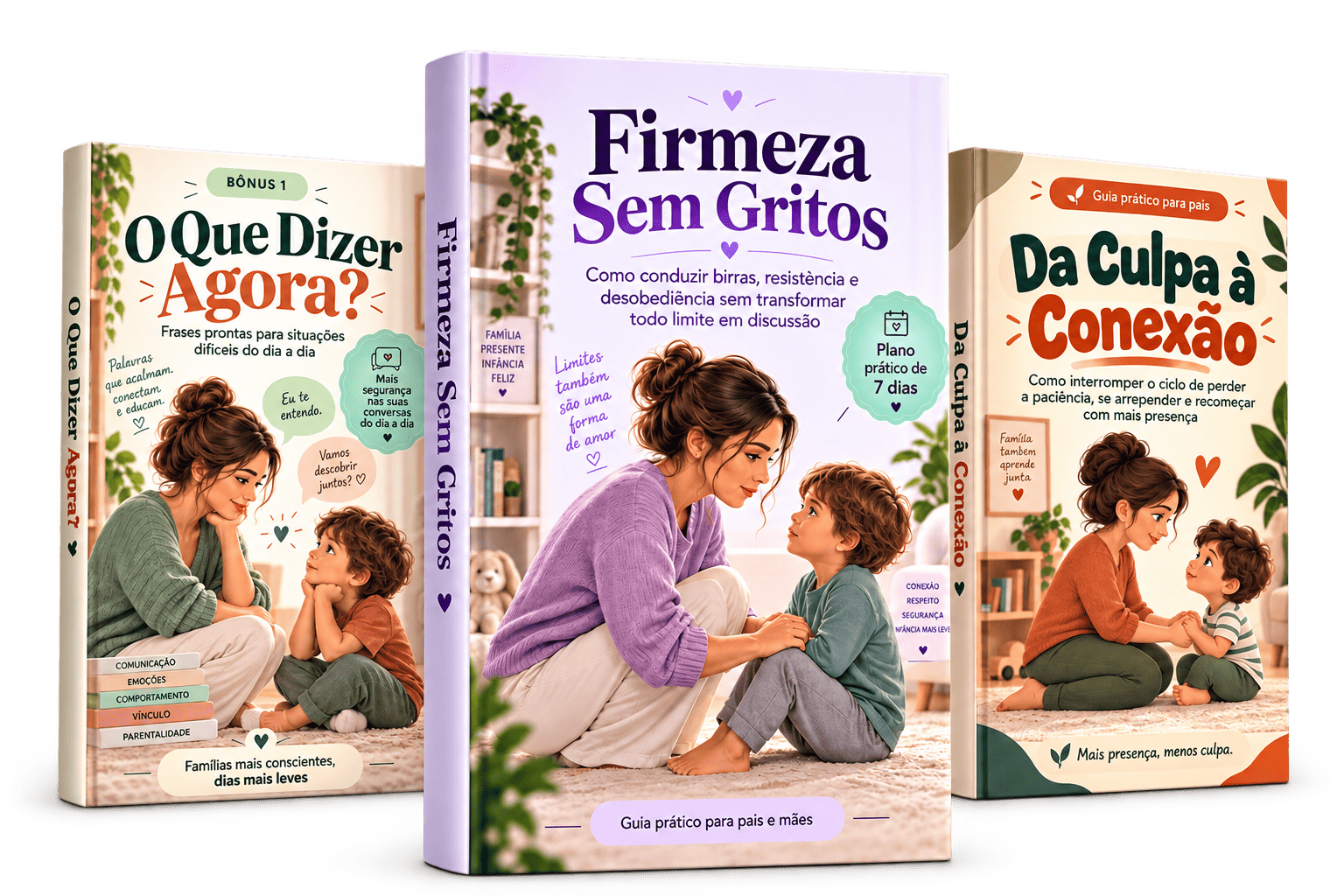 Mockup com os 3 ebooks Firmeza Sem Gritos, O Que Dizer Agora e Da Culpa à Conexão